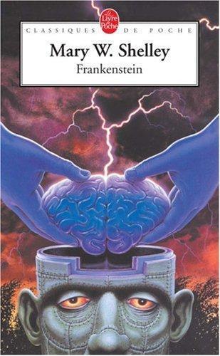 Mary Shelley: Frankenstein (French language, 1997, Librairie générale française)