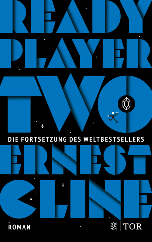 Sara Riffel, Alexandra Jordan, Alexander Weber, Ernest Cline, Ernest Cline: Ready Player Two (German language, Fischer TOR)