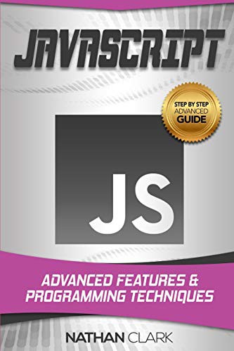 Nathan Clark: JavaScript (Paperback, Createspace Independent Publishing Platform, CreateSpace Independent Publishing Platform)