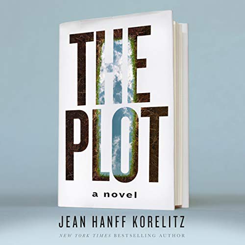 Kirby Heyborne, Jean Hanff Korelitz: The Plot (AudiobookFormat, 2021, Macmillan Audio)